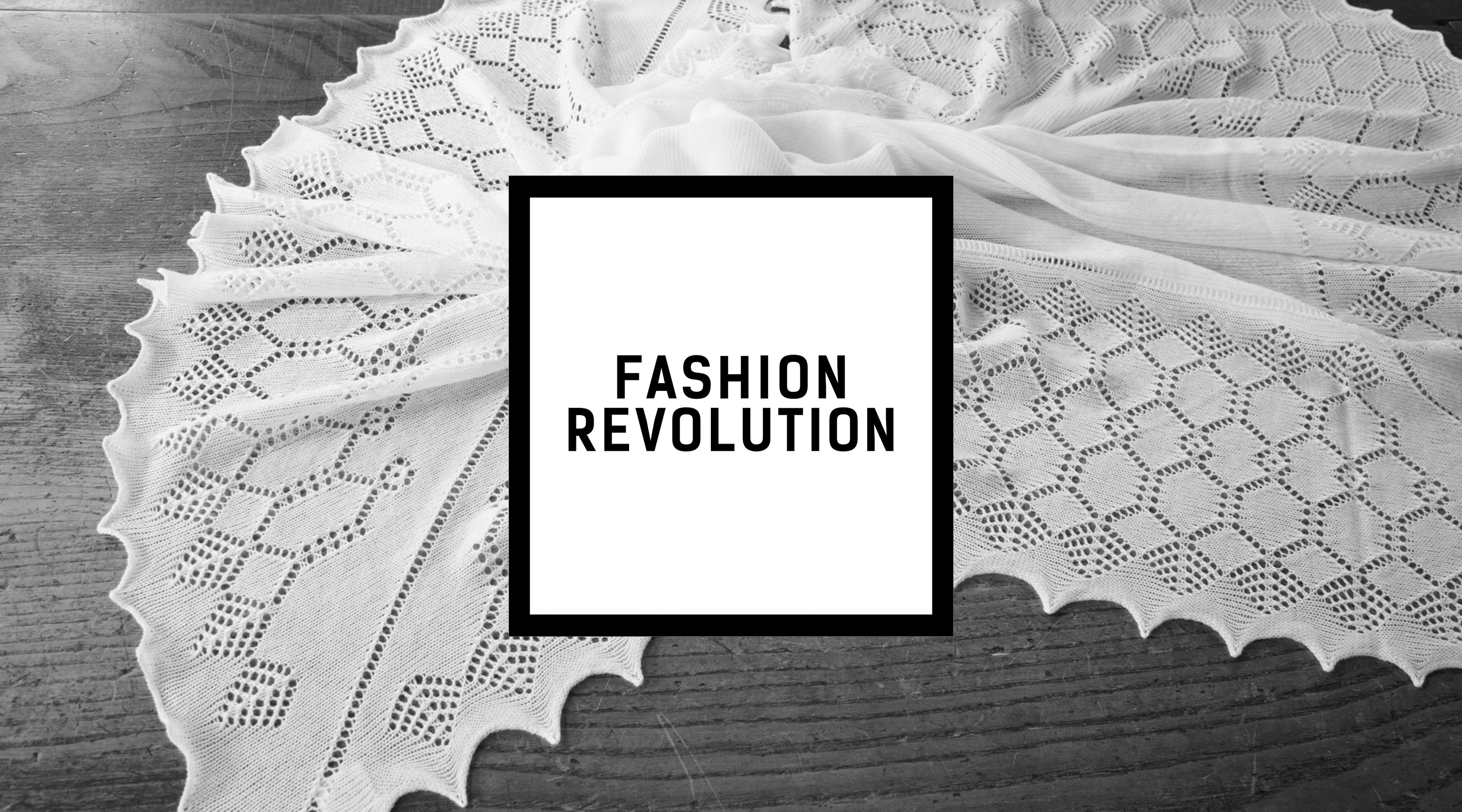 Fashion Revolution Week 2021